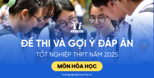 Đề thi và gợi ý đáp án môn Hoa học kỳ thi tốt nghiệp THPT 2025