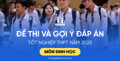 Đáp án môn Sinh học kỳ thi tốt nghiệp THPT 2025 (Kèm nhận định)