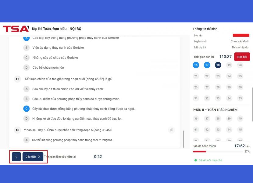 Thí sinh có thể chọn Câu Tiếp hoặc Câu Trước bằng cách ấn nút như bên dưới