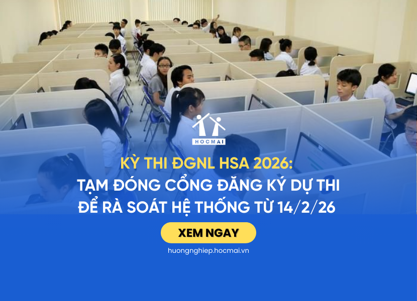 HSA Tạm đóng cổng đăng ký dự thi để rà soát hệ thống và chuẩn bị cho các đợt thi năm 2026