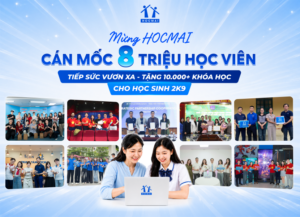 HOCMAI tặng 10000 khóa học cho 2k9